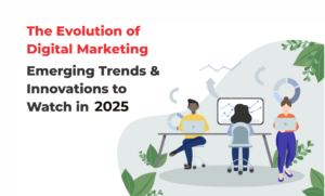 Digital Marketing Trends in 2025