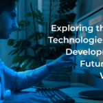 Exploring the Latest Technologies in Web Development for Future-Ready Websites