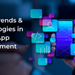 Latest Trends and Technologies in Mobile App Development in 2025